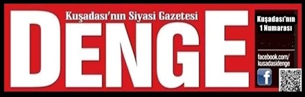 KUŞADASI DENGE GAZETESİ