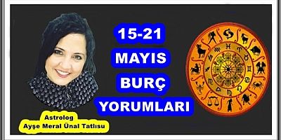 15-21 MAYIS BURÇ YORUMLARI