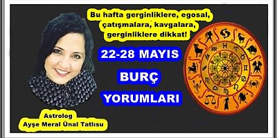 22-28 MAYIS BURÇ YORUMLARI