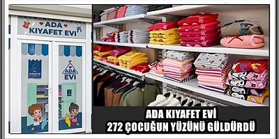ADA KIYAFET EVİ 272 ÇOCUĞUN YÜZÜNÜ GÜLDÜRDÜ