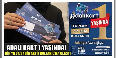 ADALI KART 1 YAŞINDA!