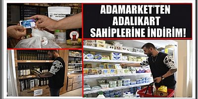 ADAMARKET’TEN ADALIKART SAHİPLERİNE İNDİRİM!
