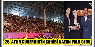 ALTIN GÜVERCİN KUŞADASI’NDA 26. KEZ KANATLANDI