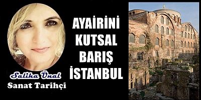 AYAİRİNİ KUTSAL BARIŞ İSTANBUL