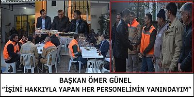 BAŞKAN ÖMER GÜNEL MEZARLIK AMİRLİĞİ PERSONELİ  İLE KAHVALTIDA BİR ARAYA GELDİ