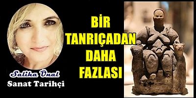 BİR TANRIÇADAN DAHA FAZLASI