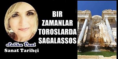 BIR ZAMANLAR TOROSLARDA SAGALASSOS