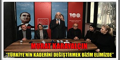 “BİRBİRİMİZE SAHİP ÇIKARSAK SEÇİMİ KAZANIRIZ”