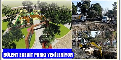 BÜLENT ECEVİT PARKI YENİLENİYOR