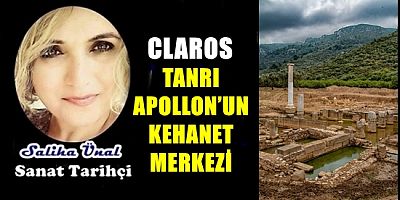 CLAROS – TANRI APOLLON’UN KEHANET MERKEZİ
