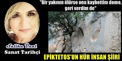 EPİKTETOS'UN HÜR İNSAN ŞİİRİ 