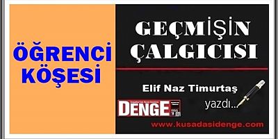 GEÇMİŞİN ÇALGICISI