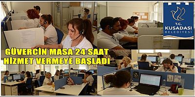 GÜVERCİN MASA 24 SAAT HİZMET VERMEYE BAŞLADI