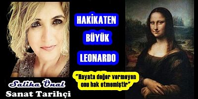 HAKİKATEN BÜYÜK LEONARDO