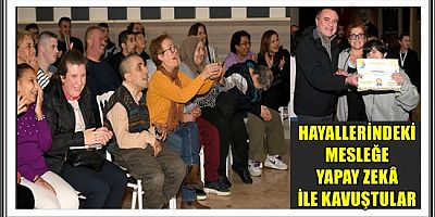 HAYALLERİNDEKİ MESLEĞE YAPAY ZEKÂ İLE KAVUŞTULAR