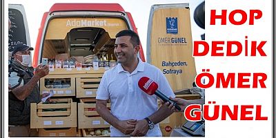 HOP DEDİK ÖMER GÜNEL
