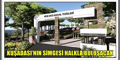 KESEDAĞI MESİRE ALANI YAKINDA HİZMETE GİRECEK