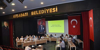 KUŞADASI BELEDİYESİ AĞUSTOS AYI OLAĞAN MECLİS TOPLANTISI YAPILDI