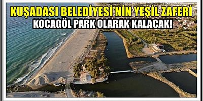 KUŞADASI BELEDİYESİ’NİN YEŞİL ZAFERİ