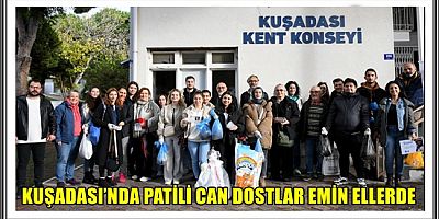 KUŞADASI’NDA PATİLİ CAN DOSTLAR EMİN ELLERDE