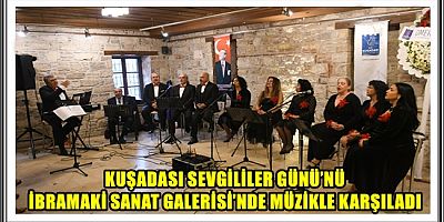 KUŞADASI SEVGİLİLER GÜNÜ’NÜ İBRAMAKİ SANAT GALERİSİ’NDE MÜZİKLE KARŞILADI