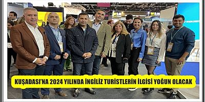 LONDRA’DAN KUŞADASI’NA MÜJDELİ HABER