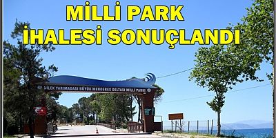 MİLLİ PARK İHALESİ SONUÇLANDI
