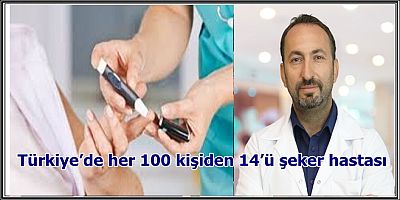 Türkiye’de her 100 kişiden 14’ü şeker hastası