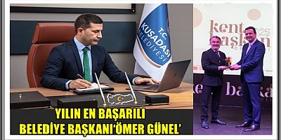 YILIN EN BAŞARILI BELEDİYE BAŞKANI ‘ÖMER GÜNEL’